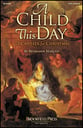 A Child This Day SATB Singer's Edition cover